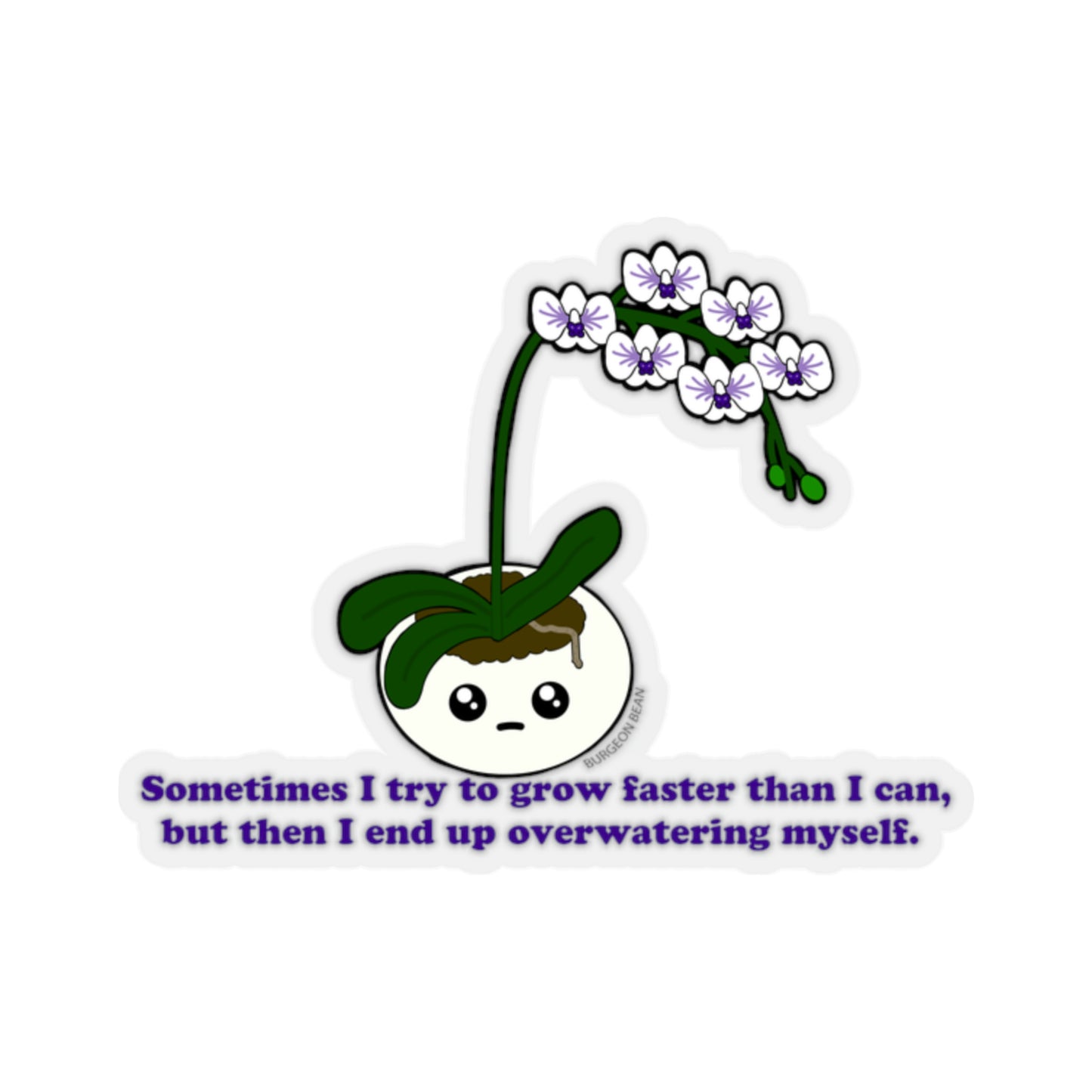 Overwhelmed Orchid Sticker