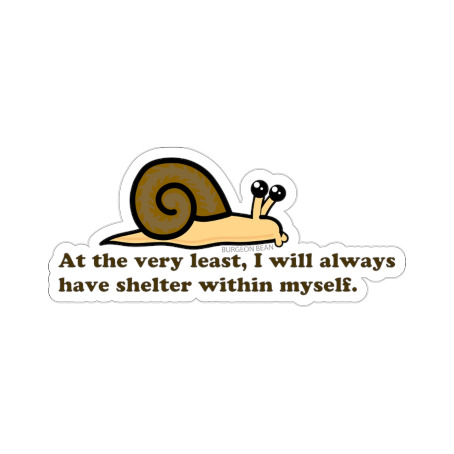 Self-reliant Snail Sticker